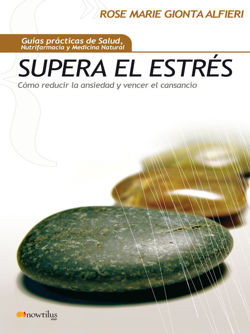 Title details for Supera el estrés by Rose Marie Gionta Alfieri - Available